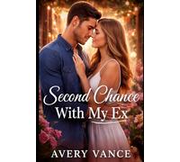 Second Chance With My Ex (Heartwood Falls)