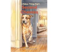 Second Chances: A Heartwarming Picture Book About Unconditional Love for Ages 3-5 (Bee Makes Things Right)