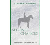 Second Chances: Harbors End Series #3