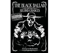 Second Chances: The Black Ballad