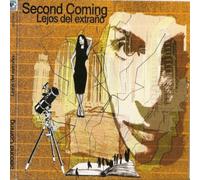 Second Coming - Lejos Del Extraño [Import]