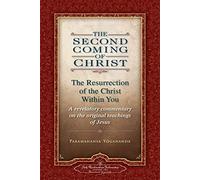 The Second Coming Of Christ Volumes I & Ii: The Resurrection Of The Ch
