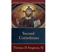 Second Corinthians (Catholic Commentary on Sacred Scripture)