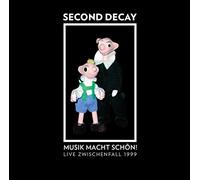 Second Decay - Musik Macht Schön! Live Zwischenfall 1999