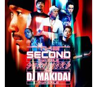SECOND FROM EXILE, THE - SURVIVORS FEAT.DJ MAKIDAI FROM EXILE/PRIDE