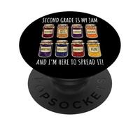 Second Grade Is My Jam and I'm Here To Spread It PopSockets PopGrip Adhesivo
