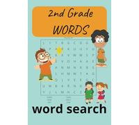 Second Grade Word Search Puzzle Book: 6x9 inches, 110 pages | 50+ puzzles