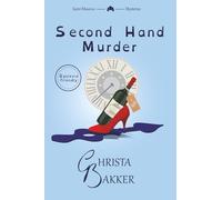 Second Hand Murder (Dyslexia Friendly): A thrilling, race-against-the-clock cozy mystery: 6 (The Saint-Maurice Mysteries (Dyslexia Friendly))
