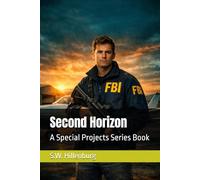 Second Horizon: A Special Projects Series Book: 1