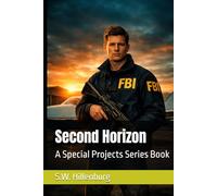 Second Horizon: A Special Projects Series Book