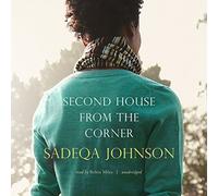Second House from the Corner: A Novel