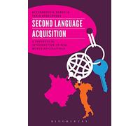 Second Language Acquisition: A Theoretical Introduction To Real World Applications