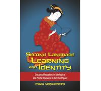 Second Language Learning and Identity: Cracking Metaphors in Ideological and Poetic Discourse in the Third Space