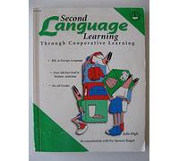 Second Language Learning: Through Cooperative Learning: 1