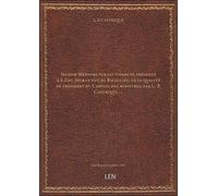 Second Mémoire sur les finances, présenté à S. Exc. Mgr le duc de Richelieu, en sa qualité de présid