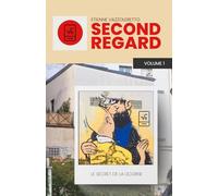 Second Regard - volume 1