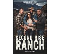 Second Rise Ranch: Alternate Cover, A Steamy Why Choose Western Romance (The Prime Cut Beef Series)