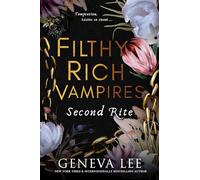Second Rite: 2 (Filthy Rich Vampires, 2)