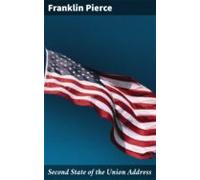 Second State Of The Union Address (ebook)