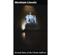 Second State Of The Union Address (ebook)