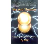 Second Thunder: Seeking the Black Ishayas
