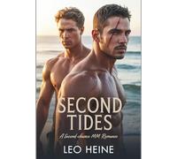 Second Tides: A Second-Chance MM Romance