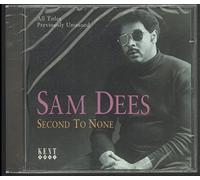 Dees, Sam - Second to None