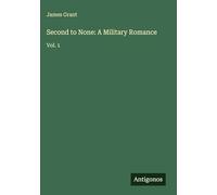 Second to None: A Military Romance: Vol. 1