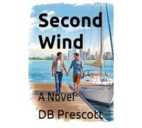 Second Wind: A Novel (Beyond the Code: The Steven Jeffries Series)