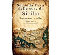 Seconda Deca delle cose di Sicilia Volume 1