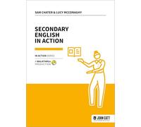 Secondary English in Action