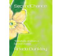 SecondChance: "Everybody deserves a Second Chance