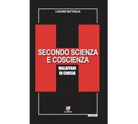 Secondo scienza e coscienza. Malaffari in corsia (Baobab)