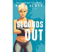 Seconds Out: A Slow Burn Lesbian Romance (The STRONGER YOU)