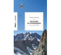 Secours en immersion: Au coeur du PGHM