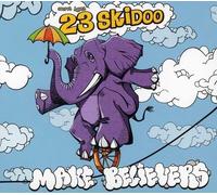 Secret Agent 23 Skidoo - Make Believers
