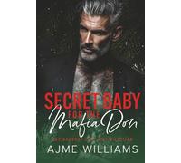 Secret Baby for the Mafia Don (The Naughty List: Mafia Edition)