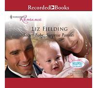 Secret Baby, Surprise Parents (The Baby on Board)