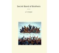 Secret Band of Brothers (Classic Books)