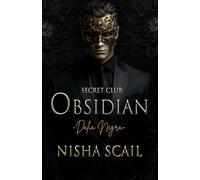 SECRET CLUB OBSIDIAN: Dalia Negra