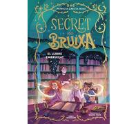 Secret de bruixa 3 - El llibre embruixat (Joves lectors)