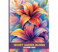 Secret Garden Blooms: A Relaxing Coloring Escape