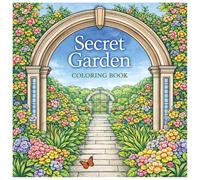 Secret Garden Colouring Book for Adults: Stress Relief, Relaxing Landscapes, and Beautiful Floral Designs