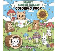 Secret Garden Friends Coloring Book: 50 Cute Animal Illustrations | Adult Coloring Book with Bold Lines & Single-Sided Pages for Stress Relief