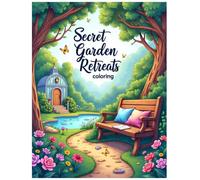 Secret Garden Retreats coloring book: Peaceful Flowers and Gentle Nature Escapes (Cozy Calm Coloring Series: Bold, comforting pages for quiet moments and a calmer mind.)