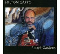Secret Gardens by Nilton Gappo (1998-11-30)