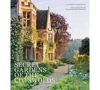 Secret Gardens of the Cotswolds (1): Volume 1