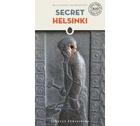 Secret Helsinki 2019:an Unusual Guide(local Guide By Local People