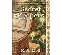 Secret Keepers: Book #4 in the Dallin Series