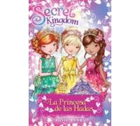 secret kingdom especial 4: la princesa de las hadas